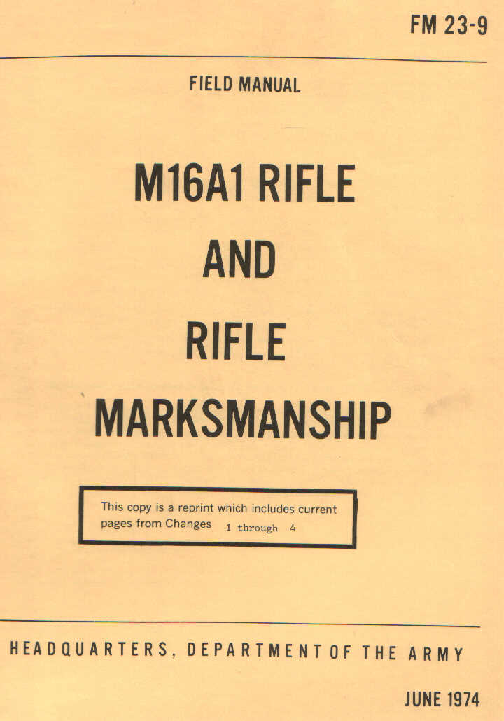 FM 23-9 1974 M16A1, rifle
