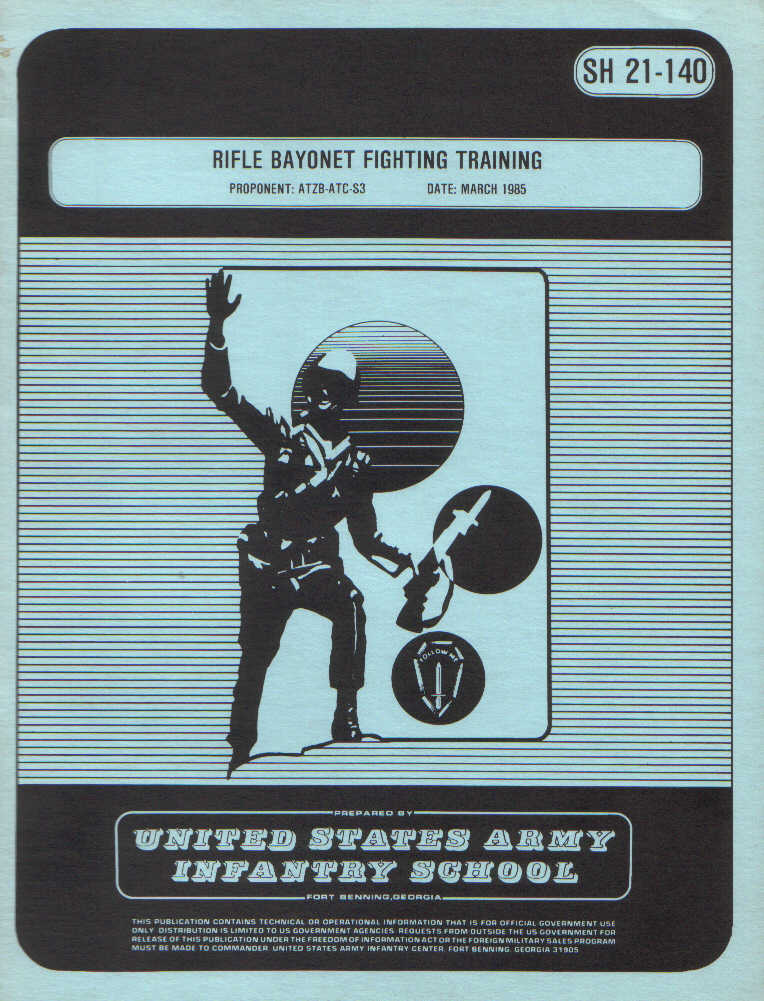 SH 21-140 Rifle Bayonet Fighting Training